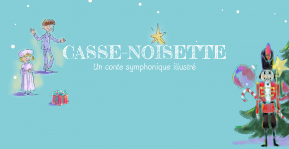 Activités et apprentissage | Casse-Noisette : un conte symphonique illustré